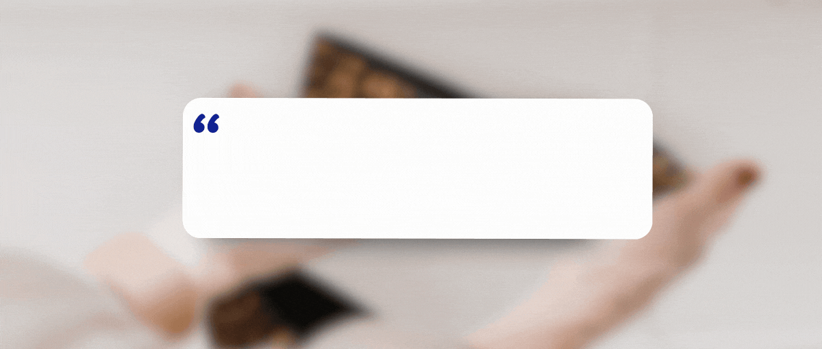 In their own words – what our customers say